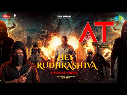 Hey Rudhrashiva | AT - Welcome To The Dark Side | DONMAX | Akash Sen | Humar Ezhilan | Shajahan