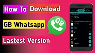 How To Download Gb WhatsApp | how to install gb WhatsApp | Download gb WhatsApp.