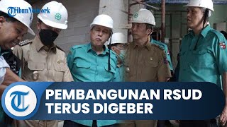 Bogor Hari Ini: Dedie Rachim Optimis Pembangunan Blok I dan IV RSUD Bisa Rampung Desember 2022