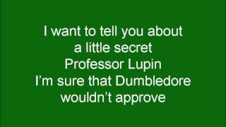 Love Song for Professor Lupin by the Parselmouths