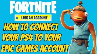 Connect Epic Games Account To Ps4