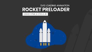 Awesome Loading Animation Using HTML & CSS & JS | SVG Preloader Tutorial