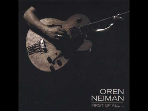 Oren Neiman - August