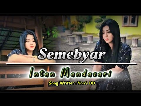 Semebyar - Intan Mandasari