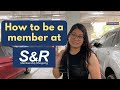 How To Be A Member At S R Paano Mag Member Sa S R