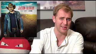 Jason Aldean - They Don&#39;t Know - Album Review