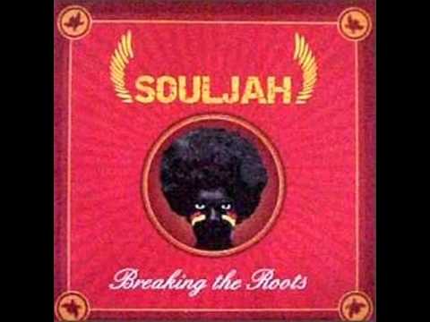 Souljah - Breaking The Roots (Full Album)