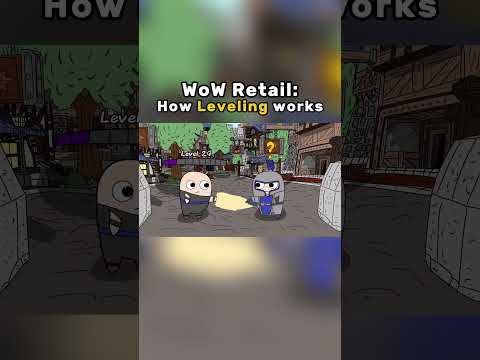 WoW Retail: How Leveling works #worldofwarcraft #animation