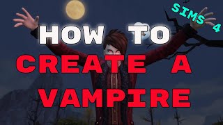 Sims 4 How To Make A Vampire In Create A Sim Player Guide PS4 How To Turn A Sim Into One With Cheats