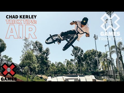 CHAD KERLEY: Quarterpipe Air Trick Tips | World of X Games