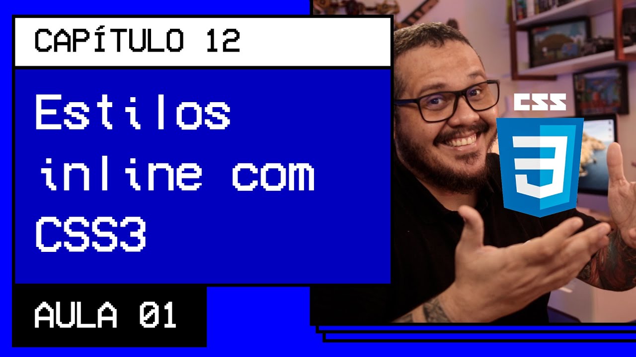 Estilos CSS inline - @Curso em Vídeo HTML5 e CSS3