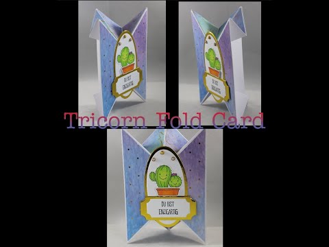 *Tutorial* Tricorn Fold Card