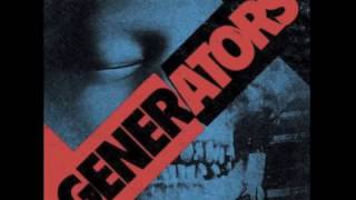 The Generators - Life Gives Life Takes