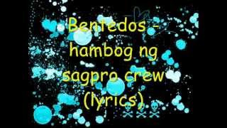 Download lagu Bentedos-hambog ng sagpro crew (lyrics) mp3