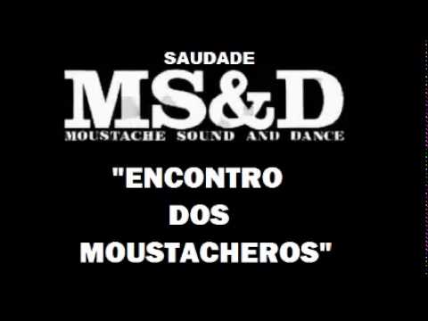 Set Mix 1º Encontro dos Moustacheiros
