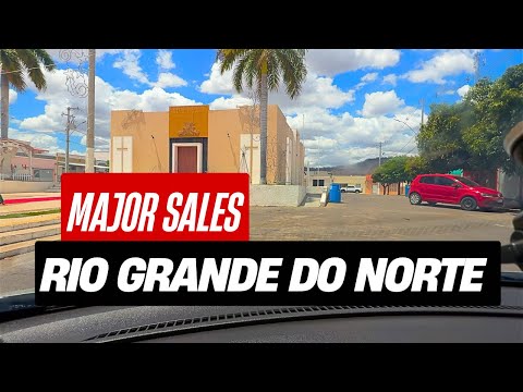 Passeio de carro pelas principais ruas de Major Sales, no Alto Oeste do Rio Grande do Norte 