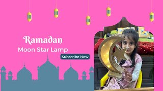 DIY Moon and Star Lamp Tutorial: Create Enchanting Ramadan Decor