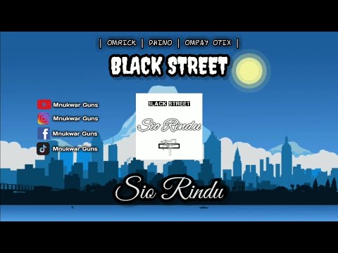 BLACK STREET - SIO RINDU ( Audio )