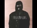 FRXXMASONS - TONGUX PASSION 