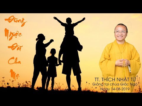 Đừng ngược đãi cha mẹ