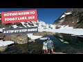 Gothic Basin to Foggy Lake Hike | Step-by-Step Guide & Stunning Views