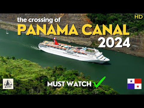 PANAMA CANAL CROSSING 🚢⚓️ | 2024 | MUST WATCH ✔️💯