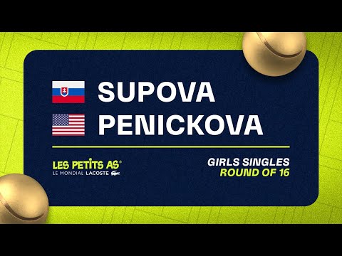 Les Petits As 2023 | Girls Singles Round of 16 | Kali Supova vs Kristina Penickova