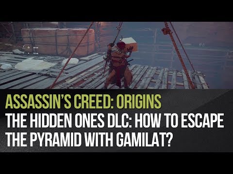 Assassin's Creed: Origins - The Hidden Ones DLC - How to escape the pyramid with Gamilat?