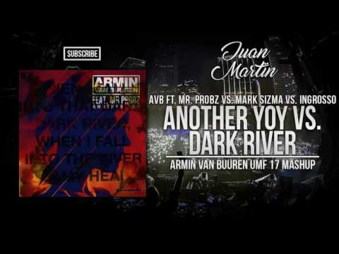 Another You vs. Dark River (Armin Van Buuren UMF 17 Mashup)