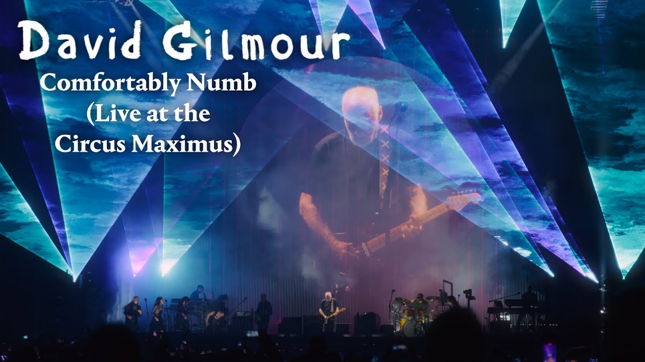 David Gilmour - Comfortably Numb (Live at the Circus Maximus, Rome) - YouTube