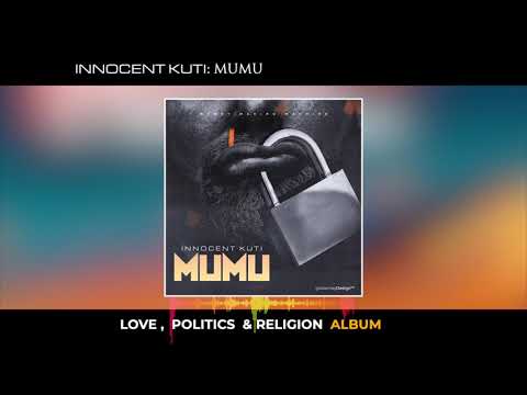 Innocent Kuti - Mumu