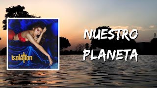 Kali Uchis - Nuestro Planeta (Lyrics)