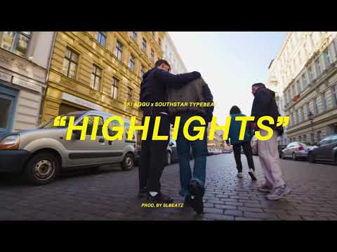 Ski Aggu x Southstar x 01099 Typebeat - HIGHLIGHTS (prod. by SLBEATZ & yungswisher)