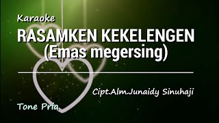 Download lagu RASAMKEN KEKELENGEN (emas megersing) tone pria| Karaoke lagu karo mp3 Download lagu RASAMKEN KEKELENGEN (emas megersing) tone pria| Karaoke lagu karo mp3