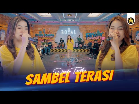 DINDA TERATU - SAMBEL TERASI ( Official Live Video Royal Music )