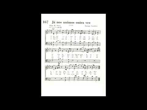 Já Nos Unimos Outra Vez | Hino SUD Antigo 167 - Quarteto