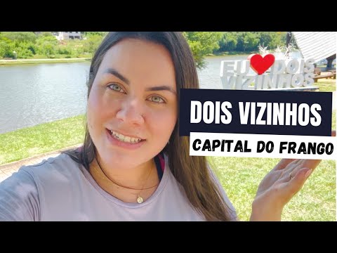 Conheça DOIS VIZINHOS, cidade do sudoeste do Paraná, conhecida como Capital do Frango - VANNA VLOGS
