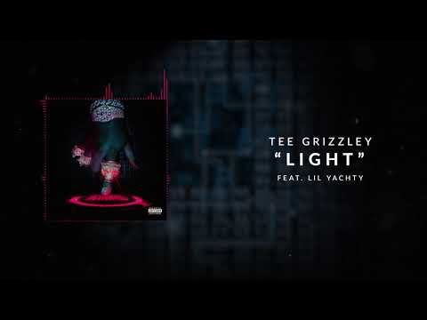 Tee Grizzley - Light (ft. Lil Yachty) [Official Audio]