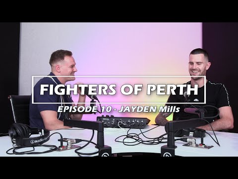 Fighters of Perth (MUAY THAI EDITION) EP 10 - Jayden Mills