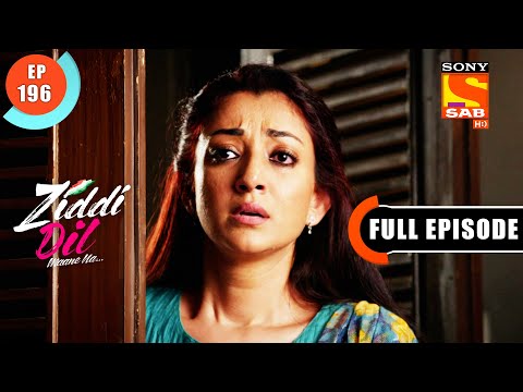 Monami's Concern For Balli- Ziddi Dil Maane Na - Ep 196 - Full Episode - 22 April 2022