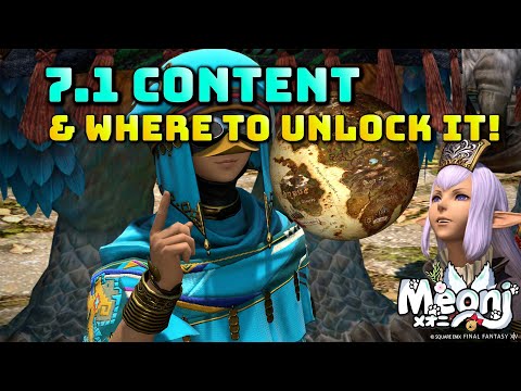 FFXIV: Patch 7.1 Content & Where To Unlock It!