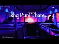 Tu Thilu Dure Dure Mu Dhili Dure Dure Ishq Puni Thare Lofiversion BaralRaghunath