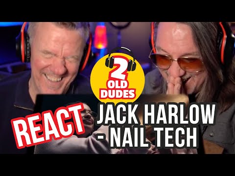 LEGIT YO! - Reaction to Jack Harlow - Nail Tech