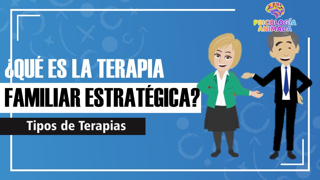 Terapia familiar estratégica de Jay Haley y Cloé Madanes