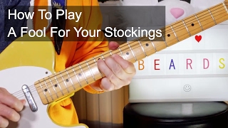 &#39;A Fool For You Stockings&#39; ZZ Top Guitar Lesson