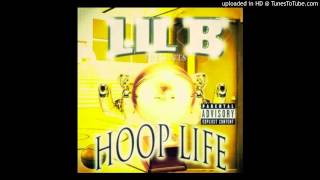 Lil B - NBA Live (Prod. By Young Chop, 808 Mafia & Metro Boomin) | Hoop Life