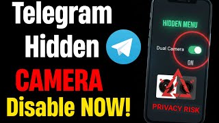 WARNING: Telegram Has a Hidden Camera Setting — Disable It Immediately!