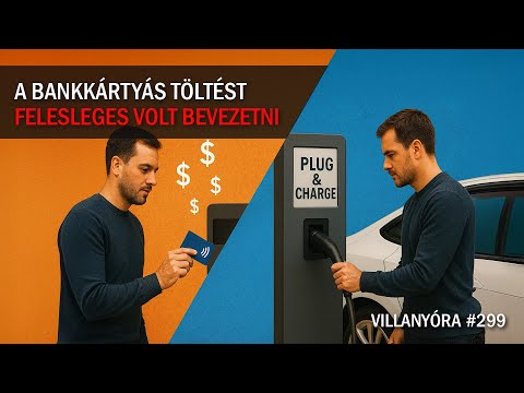 Villanyóra #299 - A bankkártyás töltést felesleges volt bevezetni