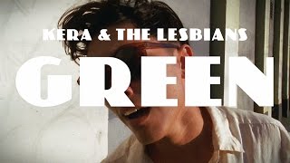 Kera & The Lesbians - 