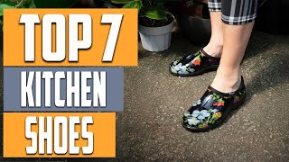 7 Best Kitchen Shoes for Comfort and Safety